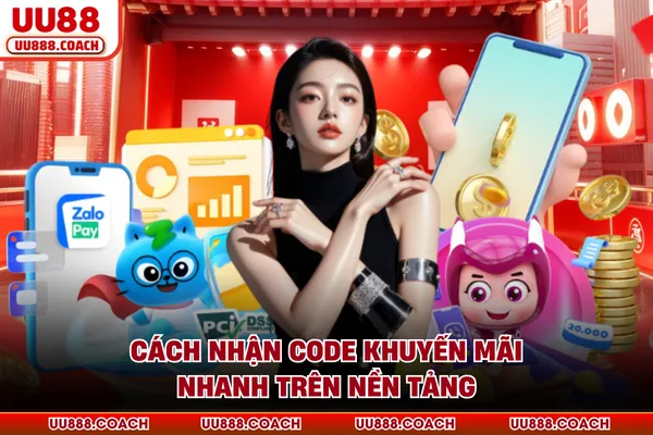 Cách nhận code khuyến mãi nhanh trên nền tảng Cách nhận code khuyến mãi nhanh trên nền tảng